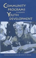 Cover: Community Programs to Promote Youth Development - National Academies Press