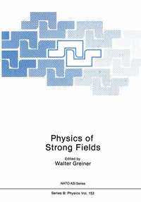 Enlarge image Cover: Physics of Strong Fields - Springer