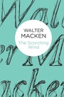 Cover: The Scorching Wind - Macmillan Bello