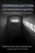 Cover: Criminalisation and Advanced Marginality - Policy Press