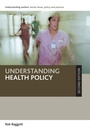 Cover: Understanding Health Policy - Policy Press
