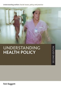 Enlarge image Cover: Understanding Health Policy - Policy Press