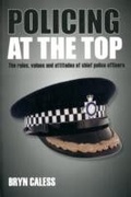 Cover: Policing at the top - Policy Press