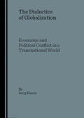 Cover: The Dialectics of Globalization - Cambridge Scholars Publishing