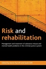 Cover: Risk and Rehabilitation - Policy Press