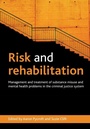 Cover: Risk and Rehabilitation - Policy Press
