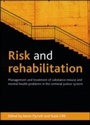 Cover: Risk and Rehabilitation - Policy Press