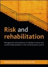 Enlarge image Cover: Risk and Rehabilitation - Policy Press