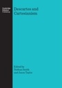Cover: Descartes and Cartesianism - Cambridge Scholars Publishing