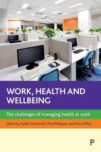 Enlarge image Cover: Work, Health and Wellbeing - Policy Press