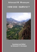 Cover: How Did I Survive? by Artavazd M. Minasyan - Cambridge Scholars Publishing