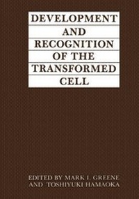 Enlarge image Cover: Development and Recognition of the Transformed Cell - Kluwer Academic/Plenum Publishers