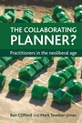 Cover: The Collaborating Planner? - Policy Press