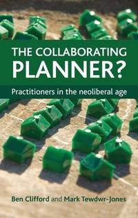 Enlarge image Cover: The Collaborating Planner? - Policy Press
