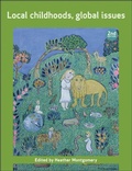 Cover: Local Childhoods, Global Issues - Policy Press