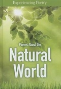 Cover: Poems about the Natural World - Heinemann Library