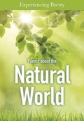 Cover: Experiencing Poetry Poems About the Natural World - Capstone Press