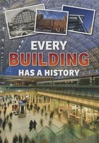 Enlarge image Cover: Every Building Has a History - Heinemann Educational Books
