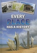 Cover: Every Place Has a History - Heinemann Educational Books