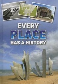 Enlarge image Cover: Every Place Has a History - Heinemann Educational Books