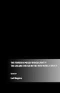 Cover: Foreign Policy Discourse in the United Kingdom and the United States in the "New World Order" - Cambridge Scholars Publishing