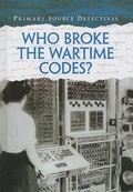 Cover: Who Broke the Wartime Codes? - Heinemann Library