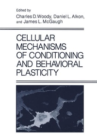 Enlarge image Cover: Cellular Mechanisms of Conditioning and Behavioral Plasticity - Kluwer Academic/Plenum Publishers