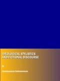 Cover: Ideological Stylistics and Fictional Discourse - Cambridge Scholars Publishing