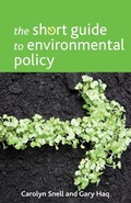 Cover: The Short Guide to Environmental Policy - Policy Press