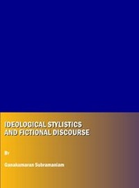Enlarge image Cover: Ideological Stylistics and Fictional Discourse - Cambridge Scholars Publishing