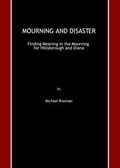 Cover: Mourning and Disaster - Cambridge Scholars Publishing