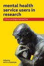 Cover: Mental Health Service Users in Research - Policy Press