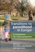 Cover: Transitions to Parenthood in Europe - Policy Press