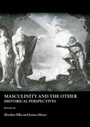 Cover: Masculinity and the Other - Cambridge Scholars Publishing