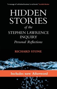 Enlarge image Cover: Hidden Stories of the Stephen Lawrence Inquiry - Policy Press