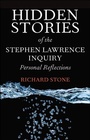 Cover: Hidden Stories of the Stephen Lawrence Inquiry - Policy Press