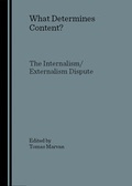 Cover: What Determines Content? The Internalism/Externalism Dispute - Cambridge Scholars Publishing