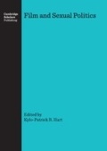 Cover: Film and Sexual Politics - Cambridge Scholars Publishing