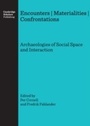 Cover: Encounters Materialities Confrontations - Cambridge Scholars Publishing