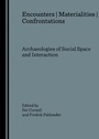 Cover: Encounters | Materialities | Confrontations - Cambridge Scholars Publishing