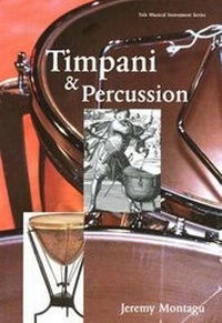 Abbildung von: Timpani and Percussion - Yale University Press