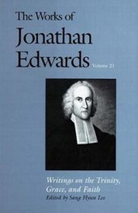 Enlarge image Cover: The Works of Jonathan Edwards, Vol. 21 - Yale University Press