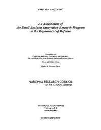 Enlarge image Cover: An Assessment of the SBIR Program at the Department of Defense - National Academies Press