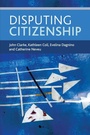 Cover: Disputing Citizenship - Policy Press