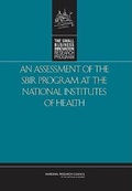 Cover: An Assessment of the SBIR Program at the National Institutes of Health - National Academies Press