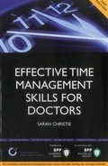 Cover: Effective Time Management Skills for Doctors - BPP Learning Media