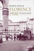 Cover: Florence 1900 - Yale University Press