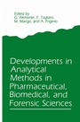 Cover: Developments in Analytical Methods in Pharmaceutical, Biomedical, and Forensic Sciences - Springer