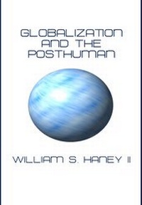Enlarge image Cover: Globalization and the Posthuman - Cambridge Scholars Publishing