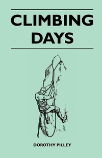 Enlarge image Cover: Climbing Days - Read Books